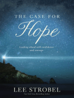 The Case for Hope: Looking Ahead With Confidence and Courage