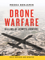 Drone Warfare: Killing by Remote Control