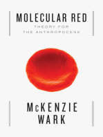 Molecular Red: Theory for the Anthropocene