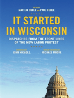 It Started in Wisconsin: Dispatches from the Front Lines of the New Labor Protest