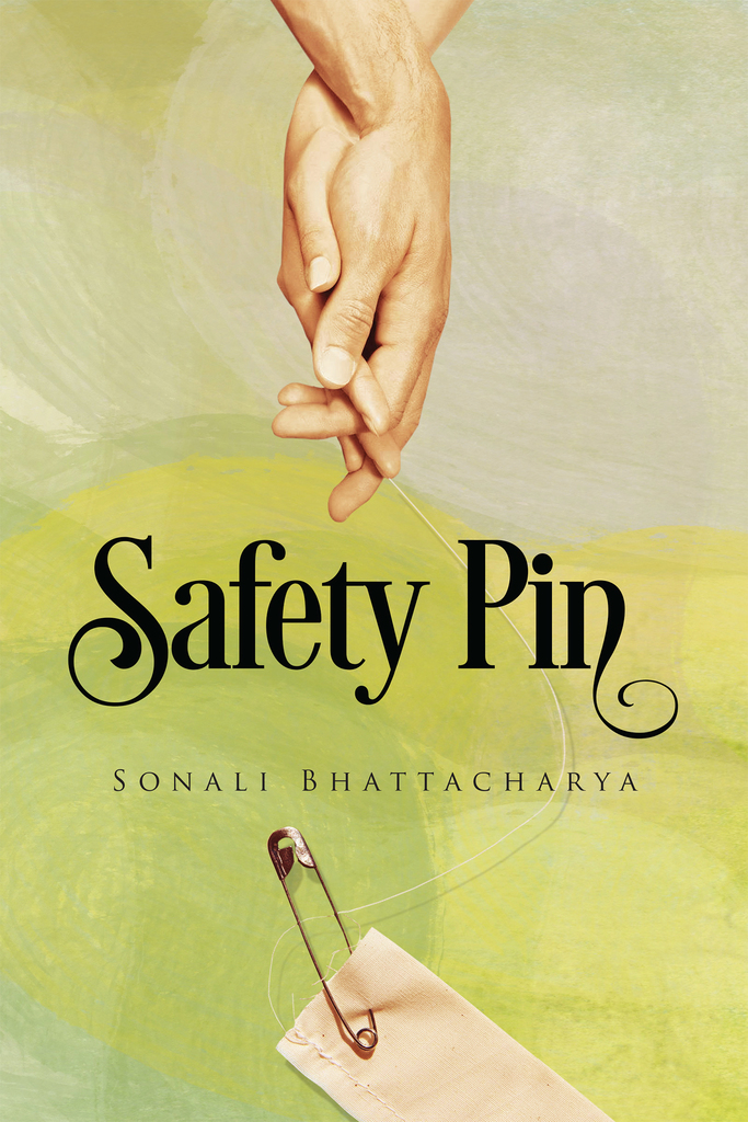 Sonali Singh Sex Video - Safety Pin by Sonali Bhattacharya - Ebook | Scribd