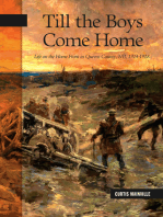 Till the Boys Come Home: Life on the Home Front in Queens County, NB, 1914-1918