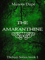 The Amaranthine: Thelum Series, #1