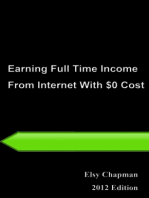 Earning Full Time Income From The Internet With $0 Cost