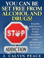 You Can Be Set Free From Alcohol And Drugs!