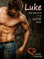 Luke ...The Second in a Love Story.