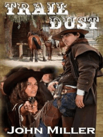 "Trail Dust"