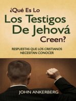 ¿Qué Es Lo Que Los Testigos De Jehová Creen?