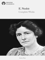 Delphi Complete Works of E. Nesbit (Illustrated)