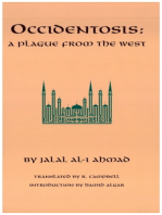 Occidentosis: A Plague from the West