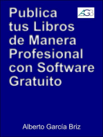 Publica tus libros de manera profesional con software gratuito: Minilibros prácticos, #1