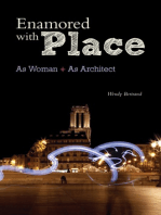 Enamored with Place: As Woman+As Architect