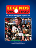 Legends Uncovered: The Story of the Snooker Legends Tour