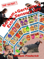 Bertram & Gertrudes Extra Sensory Spy