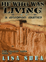 He Who Was Living: A Dystopian Journey