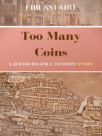 Too Many Coins: A Jewish Regency Short Mystery