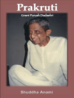 Prakruti: Gnani Purush Dadashri