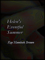 Helen's Eventful Summer