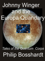 Johnny Winger and the Europa Quandary