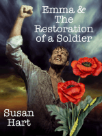 Emma & The Restoration of a Soldier
