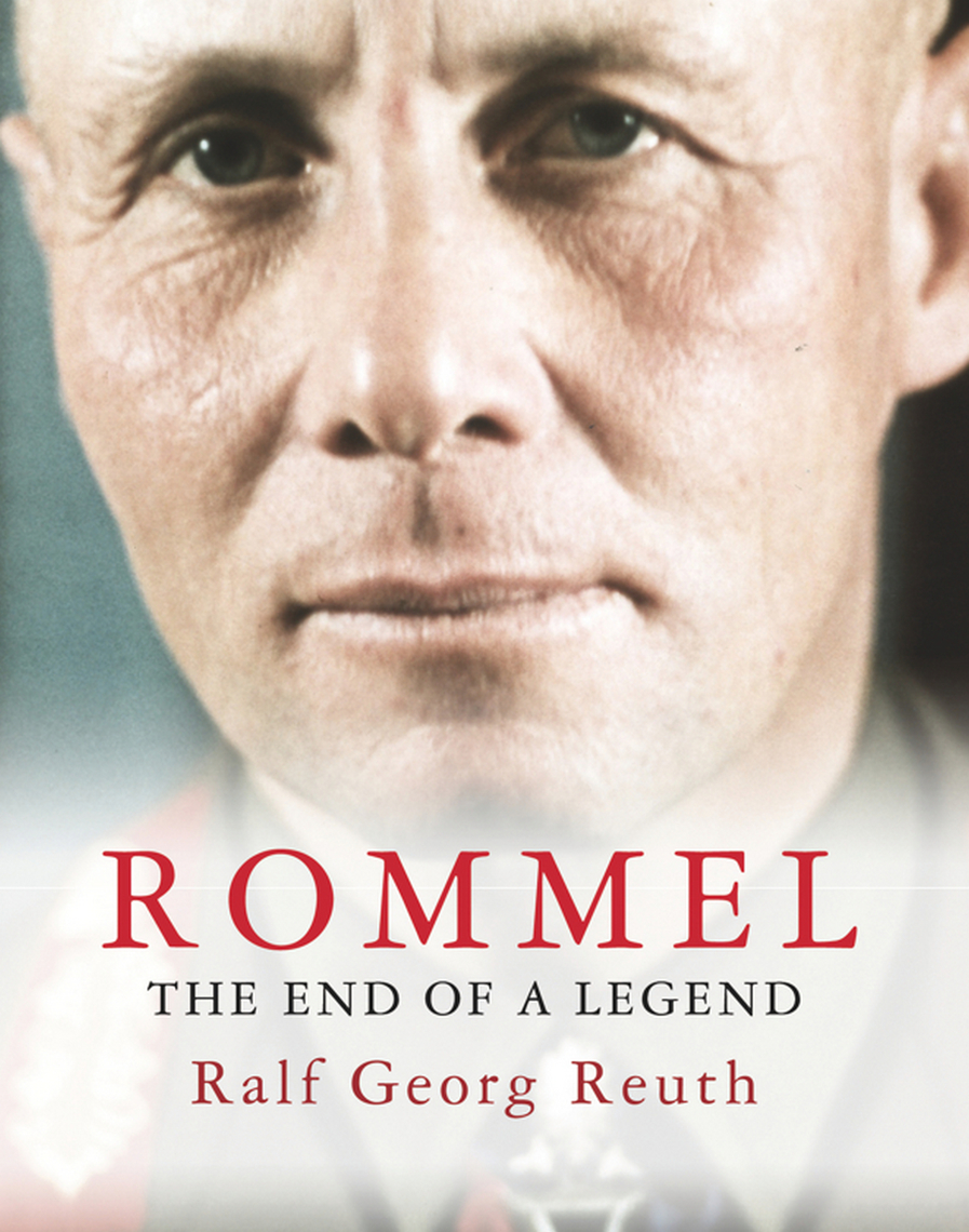 Rommel by Ralf Georg Reuth - Book - Read Online