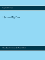 Mythos Big Five: Neue Basisdimensionen der Persönlichkeit