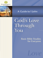 God's Love Through You: A Guide to 1 John