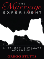 The Marriage Experiment: a 30-day intimate adventure