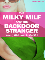 The Milky MILF and the Backdoor Stranger