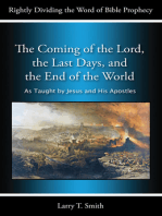 The Coming of the Lord, the Last Days, and the End of the World