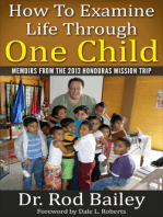 How to Examine Life Through One Child