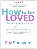 How to be LOVED: from Dating to Mating