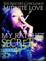 My Ratchet Secret 4