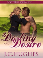 Destiny and Desire: Scottish Romance