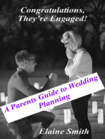 Congratulations, They’re Engaged! A Parent’s Guide to Wedding Planning