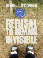 Refusal to Remain Invisible