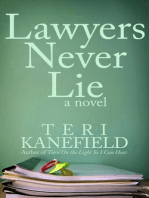 Lawyers Never Lie