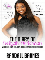 The Diary of Aaliyah Anderson Volume 2: Teen Life, Love and Surviving Middle School