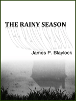 The Rainy Season