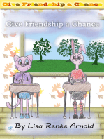 Give Friendship a Chance