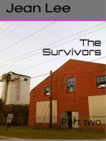The Survivors Part Two The Anomaly Series