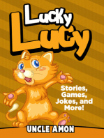 Lucky Lucy: Stories, Games, Jokes, and More!