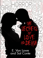The Secrets of Love and Death