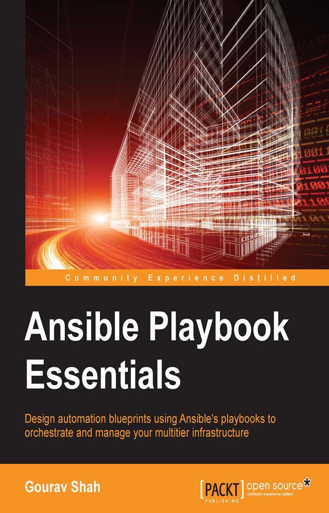 Ansible Playbook Essentials by Gourav Shah (Ebook) - Read free for 30 days