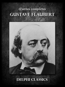Oeuvres complètes de Gustave Flaubert