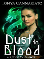 Dust to Blood: Red Slaves, #1