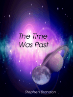 The Time Was Past