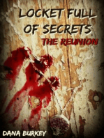 Locket Full of Secrets: The Reunion