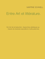 Entre Art et littérature.: De l’art de la traduction. Approches artistiques au travers de diverses expositions mulhousiennes.