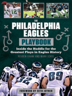 The Philadelphia Eagles Playbook: Inside the Huddle for the Greatest Plays in Eagles History